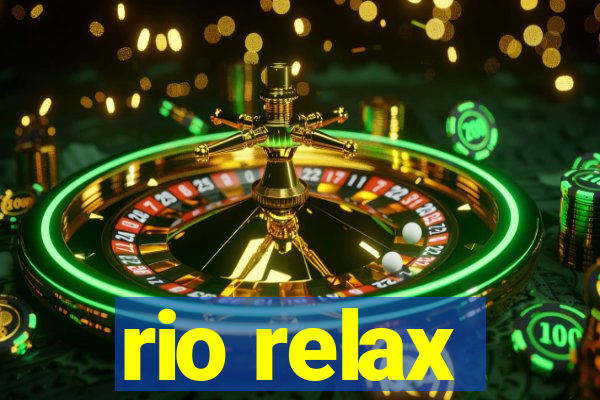 rio relax